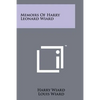 Memoirs Of Harry Leonard Wiard - Paperback