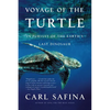 Voyage of the Turtle: In Pursuit of the Earth's Last Dinosaur - Paperback