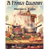 A Family Culinary: Recipes to Remember - Paperback