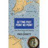 Getting Past Point No Point: Nine Short Stories With Meaning - Paperback