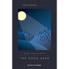 The Good Dark - Paperback