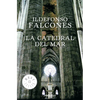 La Catedral del Mar / The Cathedral of the Sea - Paperback