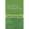 The 5 steps of Empathy and Collaboration: Practical Guide - Paperback