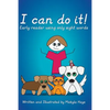 I can do it!: Early reader using only sight words - Paperback