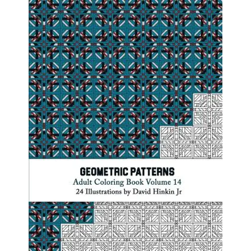 Geometric Patterns - Adult Coloring Book Vol. 14 - Paperback