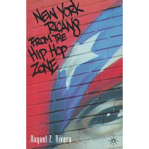 New York Ricans from the Hip Hop Zone - Hardcover