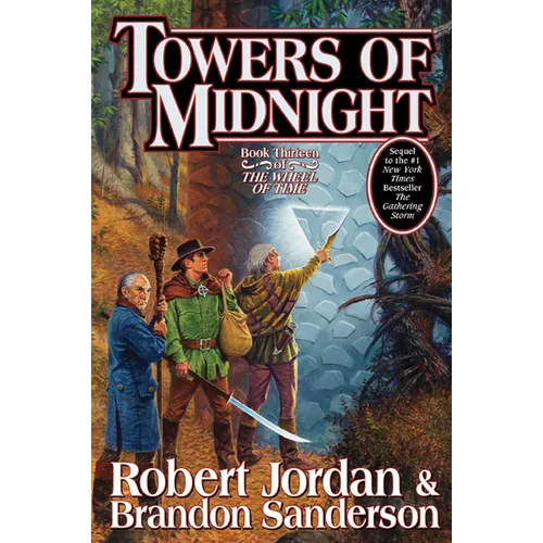 Towers of Midnight: Book Thirteen of the Wheel of Time - Hardcover