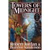 Towers of Midnight: Book Thirteen of the Wheel of Time - Hardcover