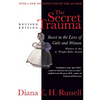 The Secret Trauma: Incest in the Lives of Girls and Women, Revised Edition - Paperback