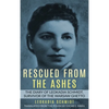 Rescued from the Ashes: The Diary of Leokadia Schmidt, Survivor of the Warsaw Ghetto - Hardcover