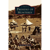 Presidio of Monterey - Hardcover