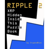 Ripple 2: XRP Hidden Inside This Puzzle Book - Paperback