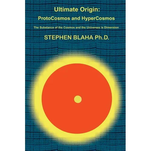 Ultimate Origin: ProtoCosmos and HyperCosmos - Hardcover