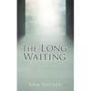 The Long Waiting - Paperback