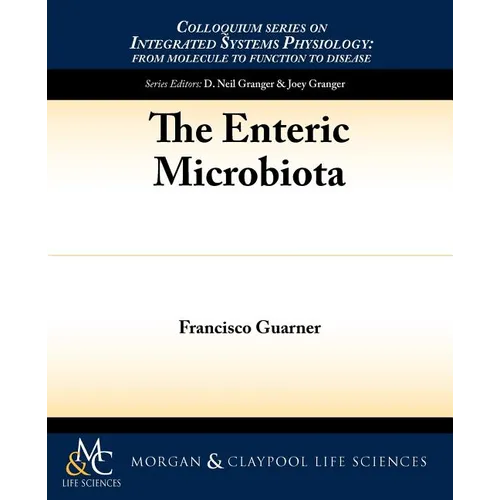 The Enteric Microbiota - Paperback