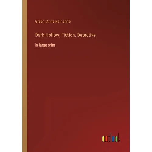 Dark Hollow; Fiction, Detective: in large print - Paperback