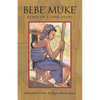 Bebe' Muke': Based on a True Story - Paperback