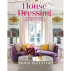 House Dressing: Interiors for Colorful Living - Hardcover
