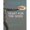 Feast for the Gods: Classic Greek Cooking of the Seven Ionian Islands - Hardcover