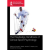 The Routledge Handbook of Clinical Sport Psychology - Paperback