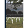By His Excellency the Honourable Thomas Gage, Major General, and Commander in Chief of His Majesty's Forces in North-America, &c. &c. [microform]: Rul - Paperback