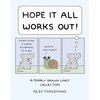 Hope It All Works Out!: A Poorly Drawn Lines Collection - Paperback