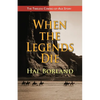 When the Legends Die: The Timeless Coming-of-Age Story about a Native American Boy Caught Between Two Worlds - Paperback