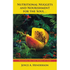 Nutritional Nuggets and Nourishment for the Soul...: Feasting on the Word of God - Paperback