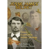 Jesse James Secret - Hardcover