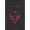 The Infernal Gospel - Paperback
