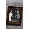 The Year We Danced: A Memoir - Hardcover