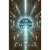 The Machine Stops(Illustrated) - Paperback