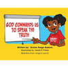 God Commands us to Speak the Truth - Paperback