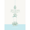 21clean: Three Weeks of Guided Introspection for Mind, Body and Soul - Paperback