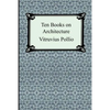 Ten Books on Architecture - Paperback