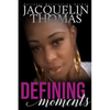 Defining Moments - Paperback