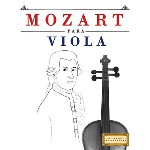 Mozart Para Viola: 10 Piezas F - Paperback