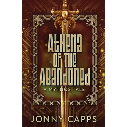 Athena - Of The Abandoned: A Mythos Tale - Paperback