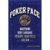 Poker Face: Mastering Body Language to Bluff, Read Tells and Win - Paperback