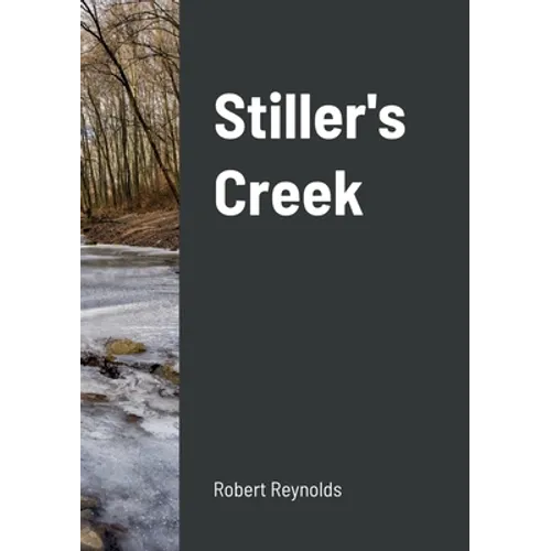 Stiller's Creek - Paperback