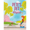 Pete's Pet Alligator - Paperback