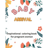 Bless Baby: 50 awesome quote coloring book for pregnant woman - Paperback