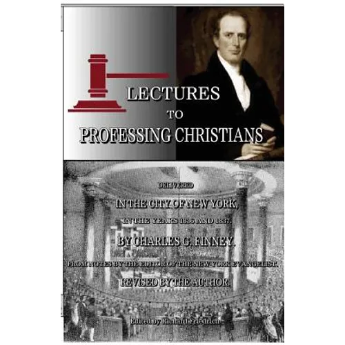 Lectures to Professing Christians - Paperback