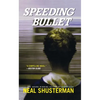 Speeding Bullet - Paperback
