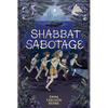 Shabbat Sabotage - Hardcover