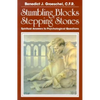 Stumbling Blocks or Stepping Stones: Spiritual Answers to Psychological Questions - Paperback