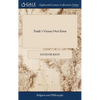 Truth's Victory Over Error: Or, the True Principles of the Christian Religion, Stated and Vindicated ... by the Late ... David Dickson, ... To Thi - Hardcover
