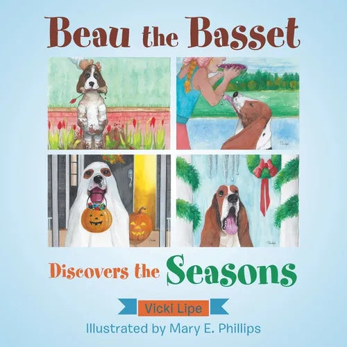 Beau the Basset Discovers the Seasons - Paperback