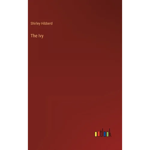 The Ivy - Hardcover