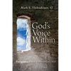 God's Voice Within: The Ignatian Way to Discover God's Will - Paperback
